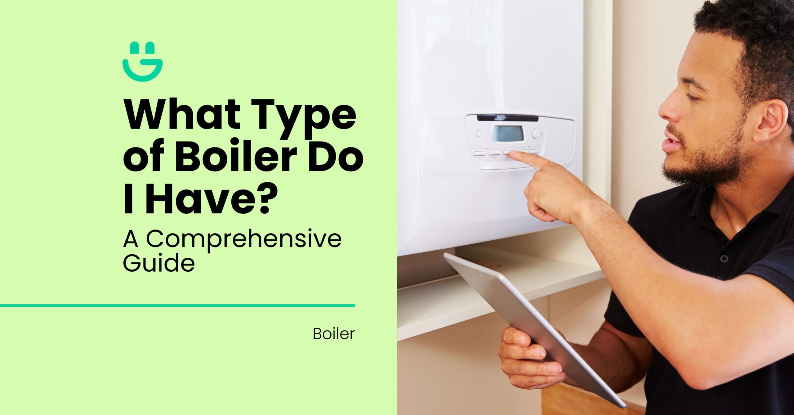 what type of boiler do i have