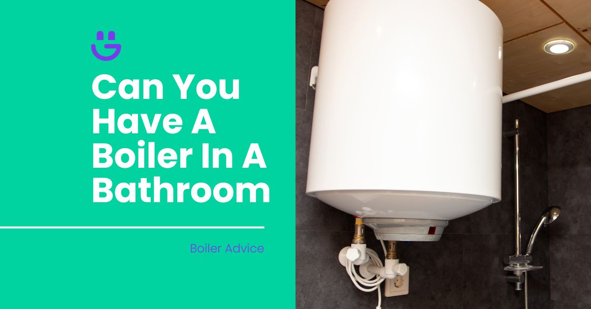 can you have a boiler in a bathroom