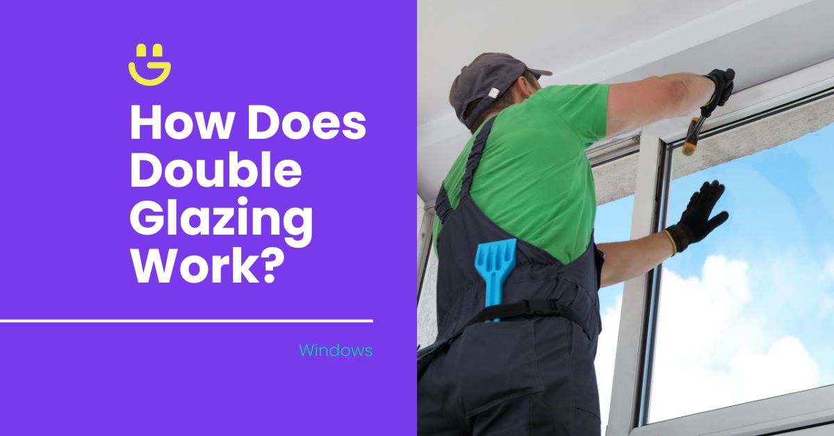 how does double glazing work