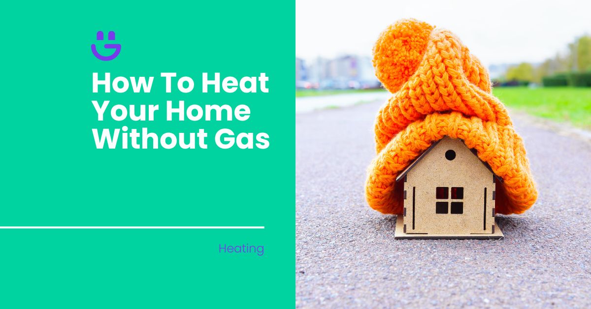 how to heat your home without gas