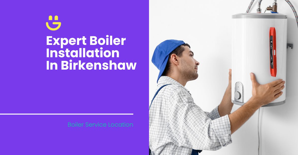 Expert Boiler Installation In Birkenshaw