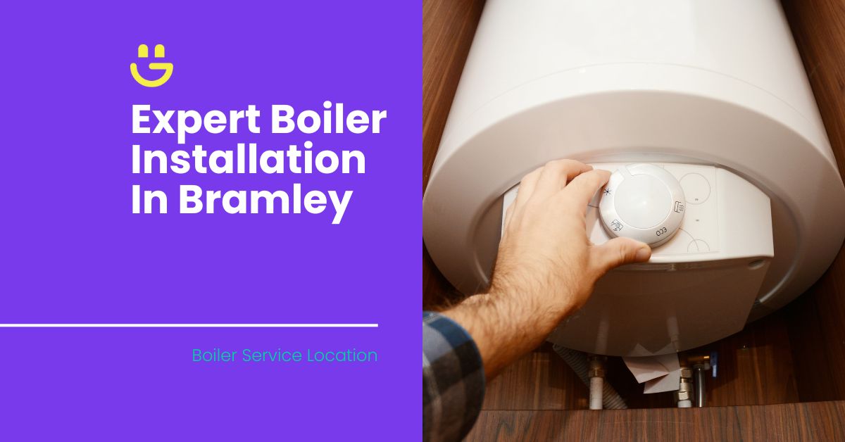 Expert Boiler Installation In Bramley