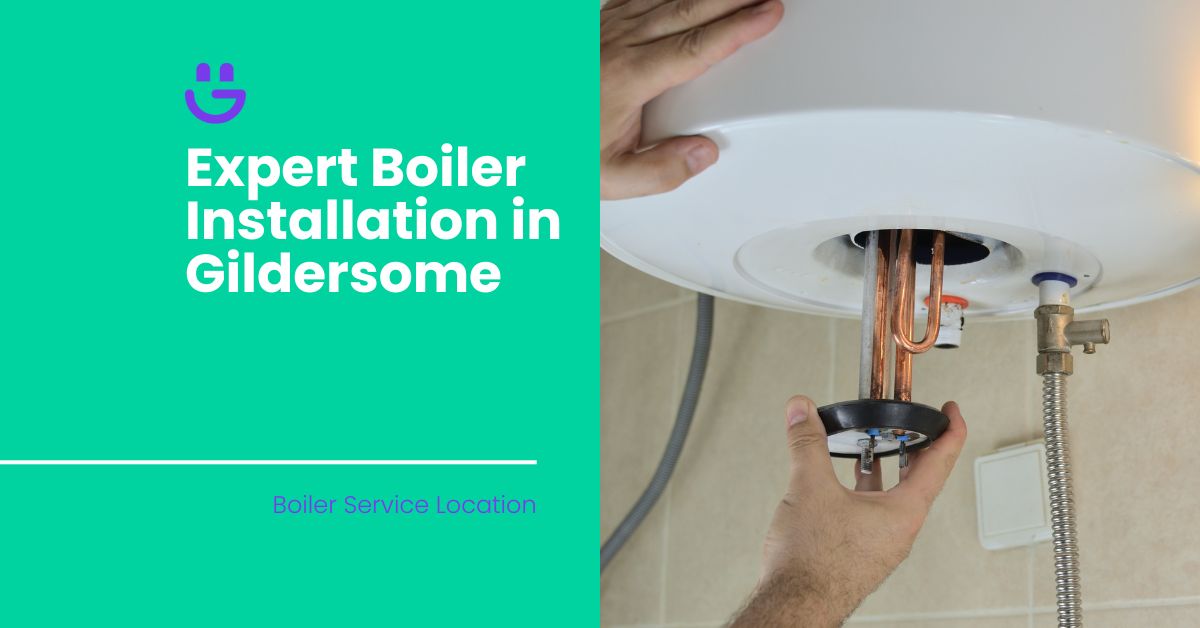 Expert Boiler Installation in Gildersome