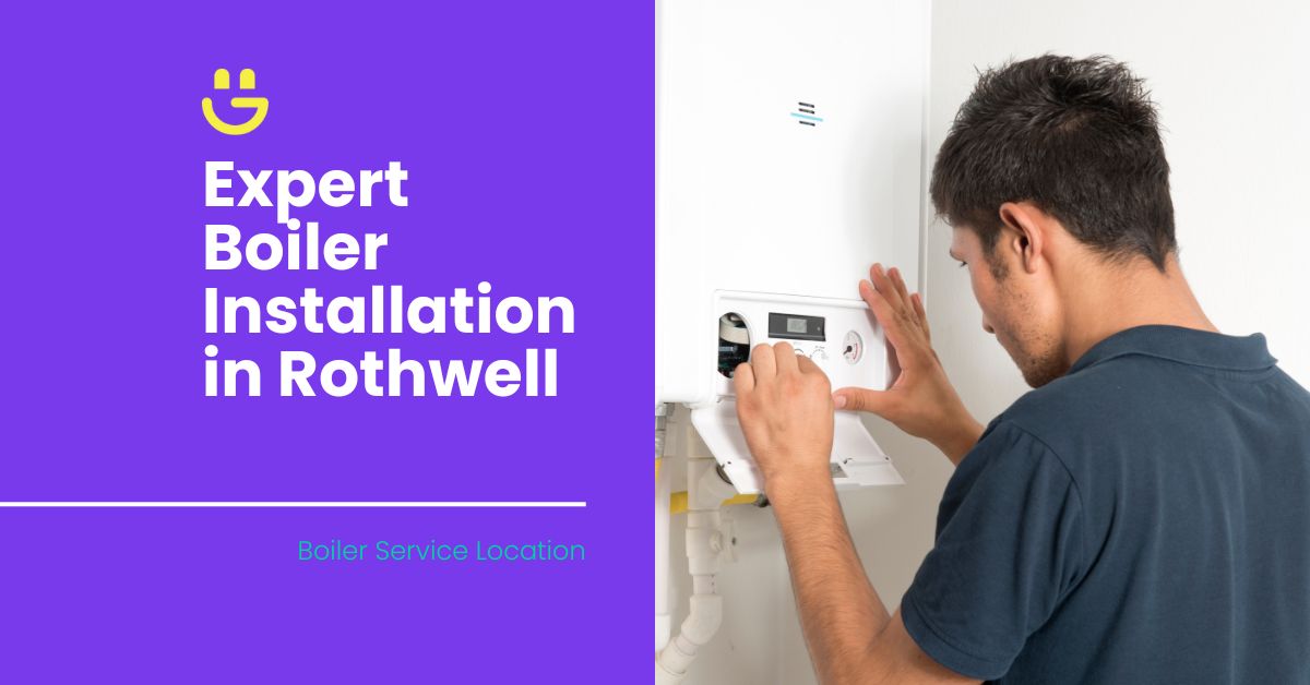 Expert Boiler Installation in Rothwell