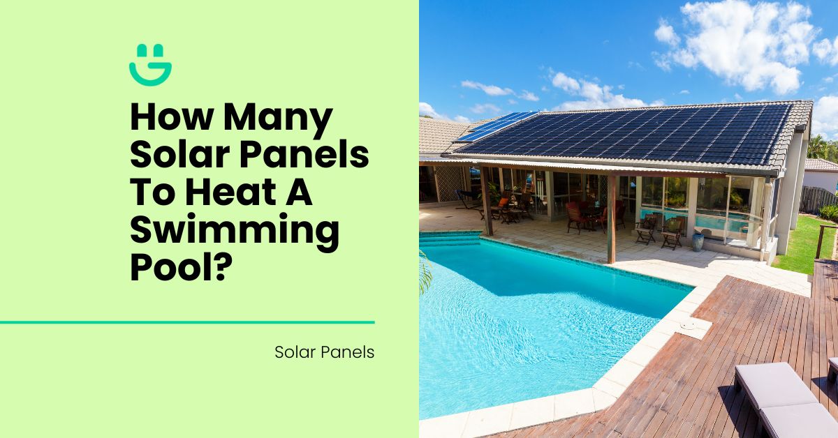 How Many Solar Panels To Heat A Swimming Pool