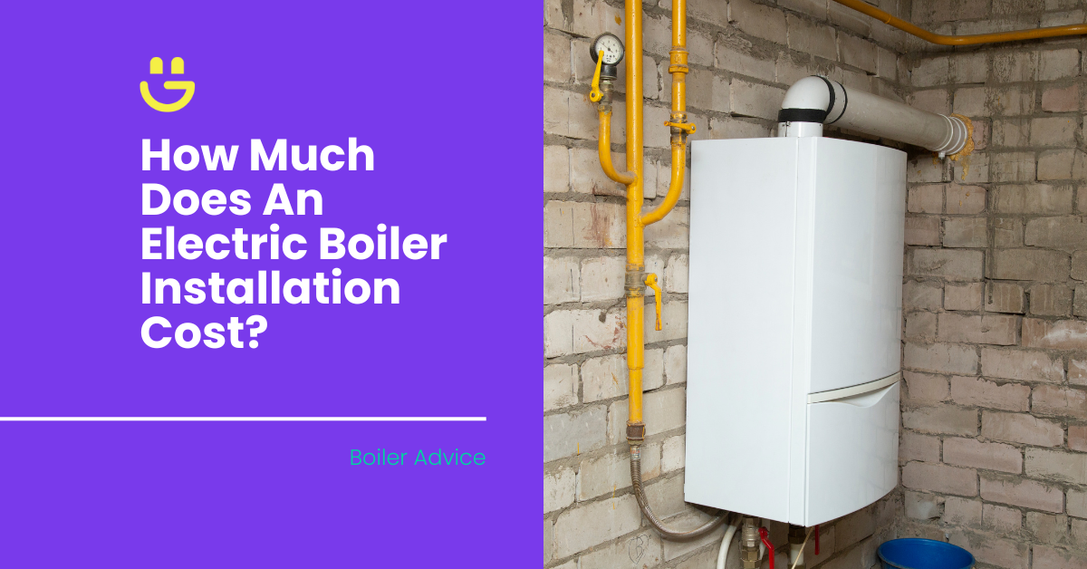 How Much Does An Electric Boiler Installation Cost