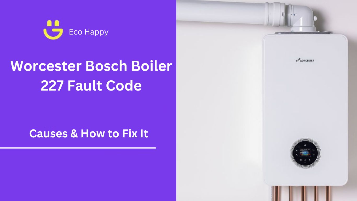 Worcester Bosch Boiler 227 Fault Code